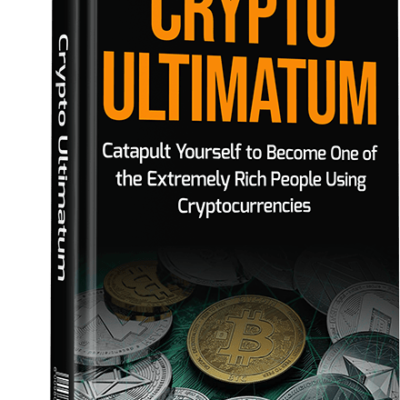 Crypto Ultimatum – Follow The Methods and Multiply Your Money!