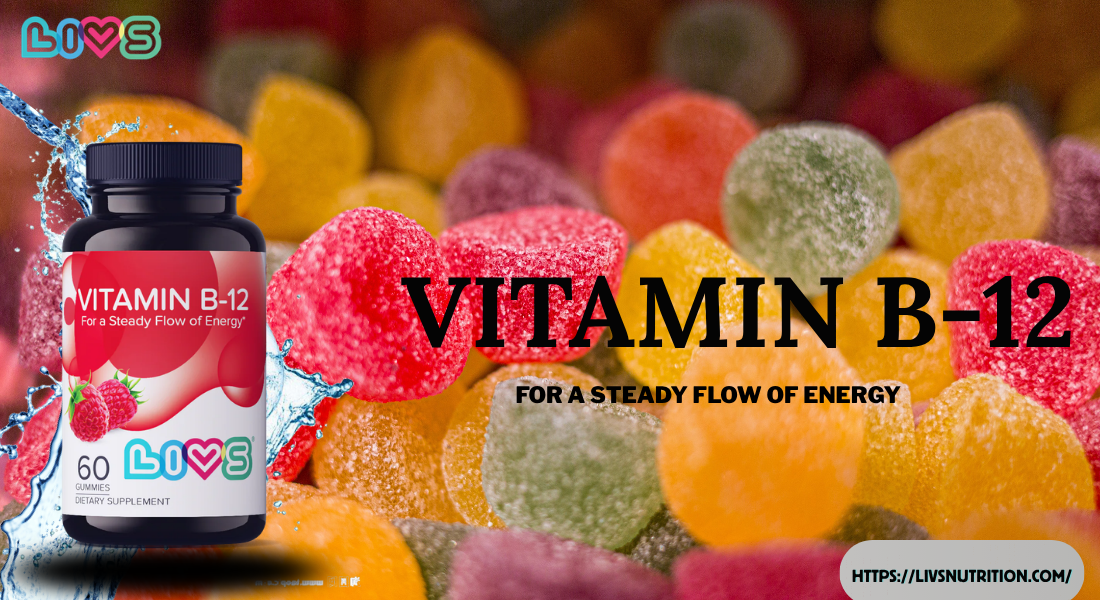 Vitamin B12 Gummies for Daily Nutrition and Energy Support